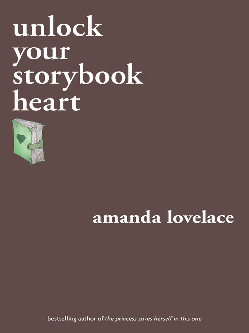 Title details for Unlock Your Storybook Heart by Amanda Lovelace - Available